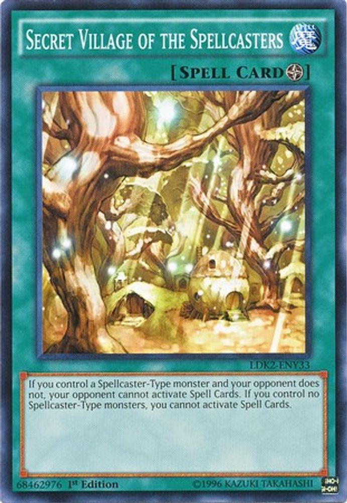 Secret Village of the Spellcasters (LDK2-ENY33) - Common