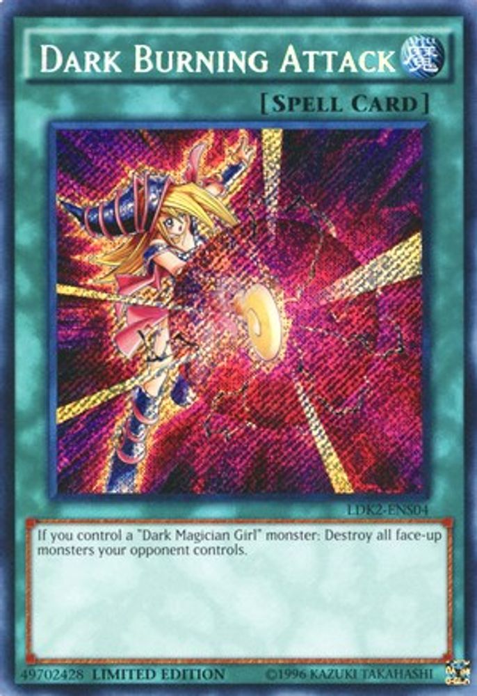Dark Burning Attack (LDK2-ENS04) - Secret Rare