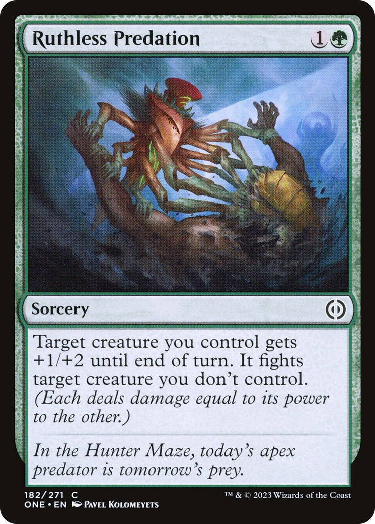 Prédation impitoyable [Phyrexia : Tous seront un] 