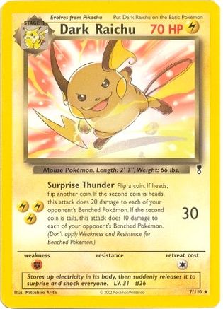 Dark Raichu - 7/110 (WotC Legendary Collection)/110  - Rare