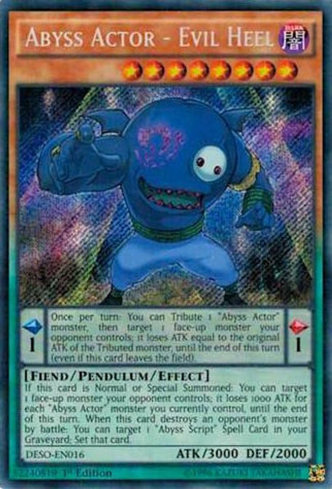 Abyss Actor - Evil Heel (DESO-EN016) - Secret Rare