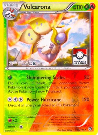 Volcarona - 15/114 (Pokemon League) [2nd Place]/114  - Reverse Holofoil - Promo