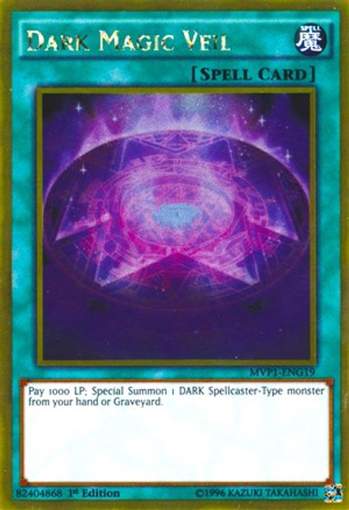 Dark Magic Veil (MVP1-ENG19) - Gold Rare