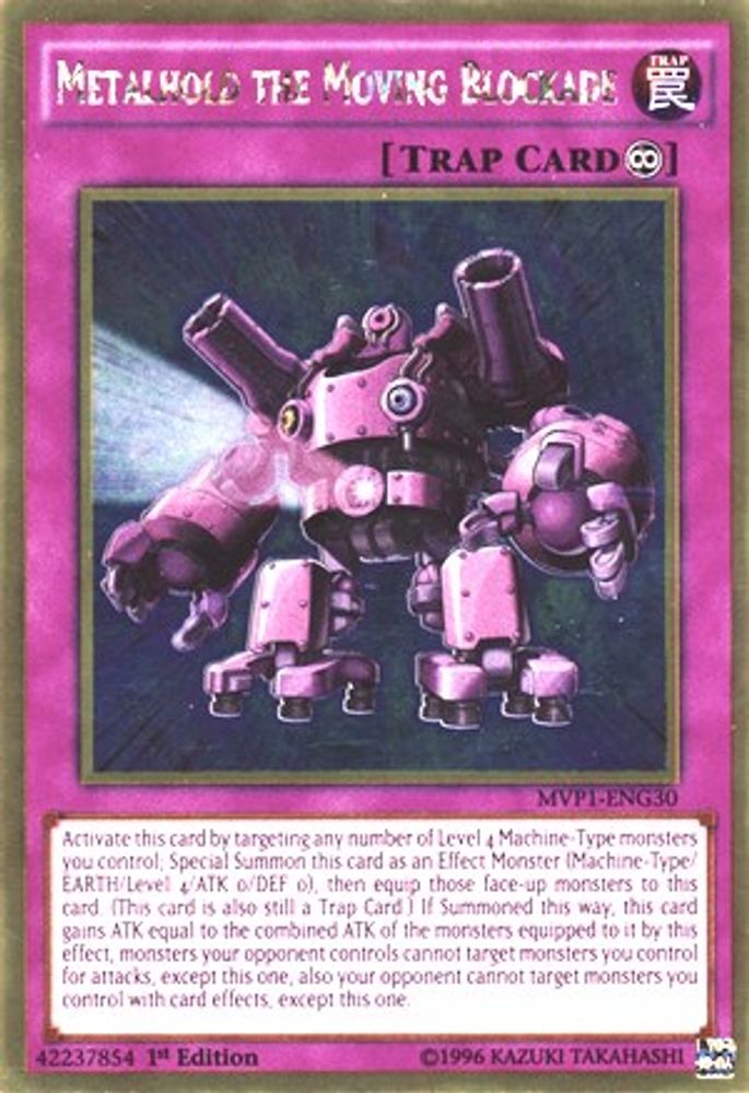 Metalhold the Moving Blockade (MVP1-ENG30) - Gold Rare