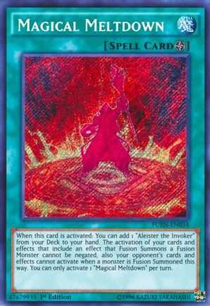 Magical Meltdown [FUEN-EN034] Secret Rare