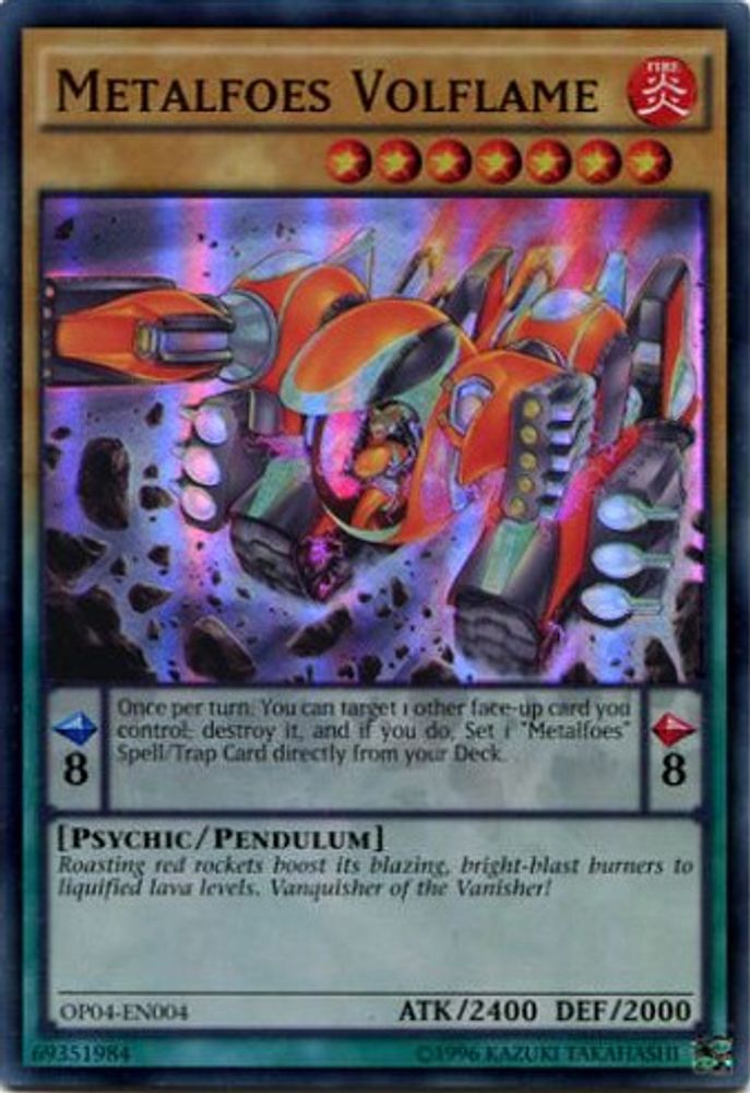 Metalfoes Volflame (OP04-EN004) - Super Rare