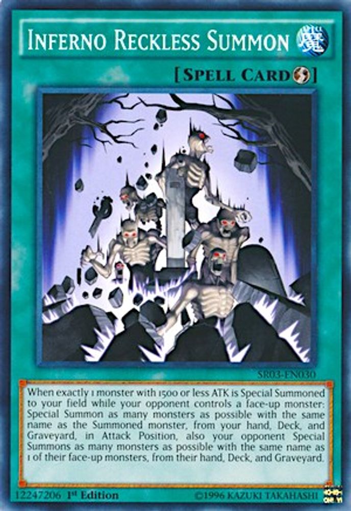 Inferno Reckless Summon (SR03-EN030) - Common
