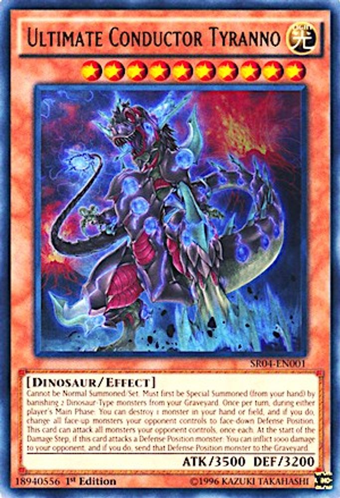 Ultimate Conductor Tyranno (SR04-EN001) - Ultra Rare