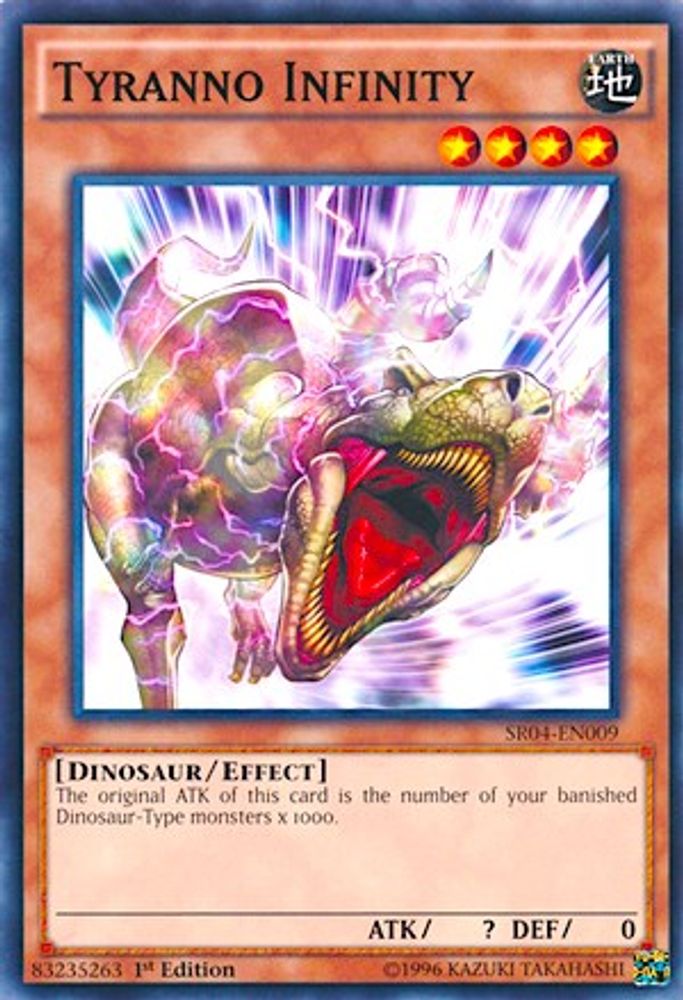Tyranno Infinity (SR04-EN009) - Common