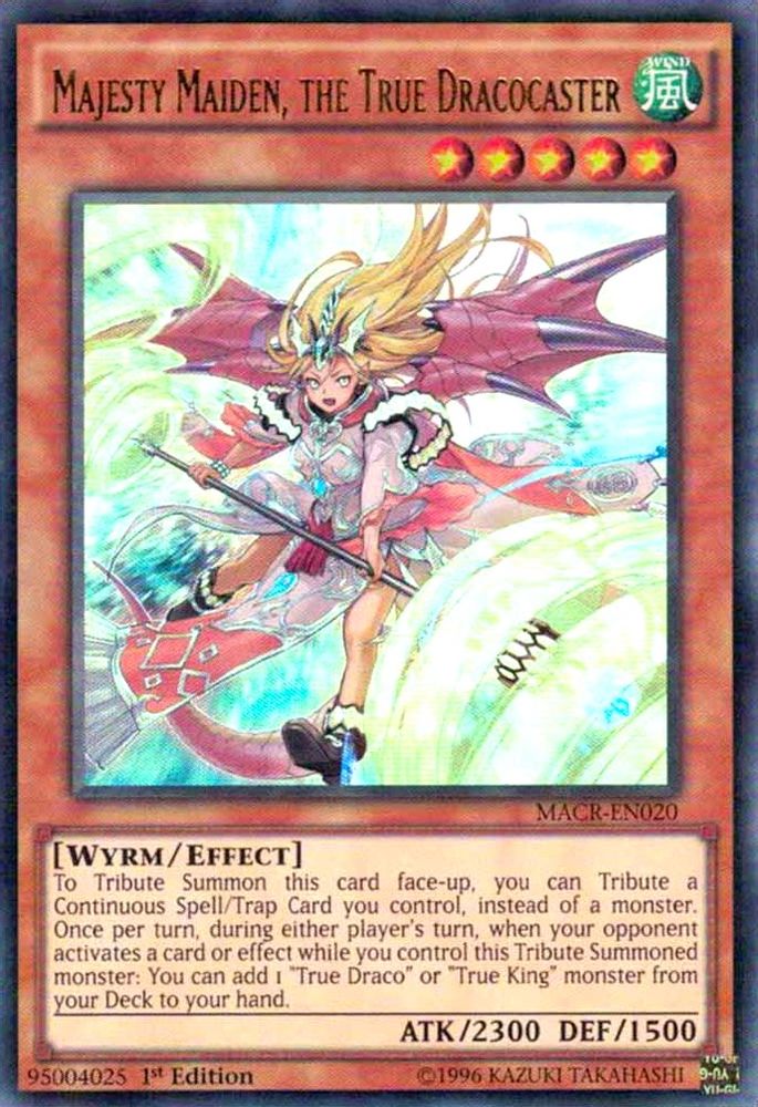 Majesty Maiden, the True Dracocaster (MACR-EN020) - Ultra Rare