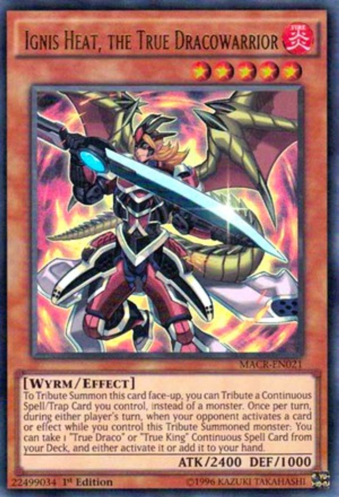 Ignis Heat, the True Dracowarrior (MACR-EN021) - Ultra Rare