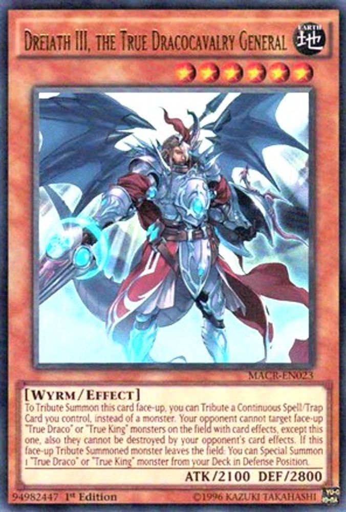Dreiath III, the True Dracocavalry General (MACR-EN023) - Ultra Rare