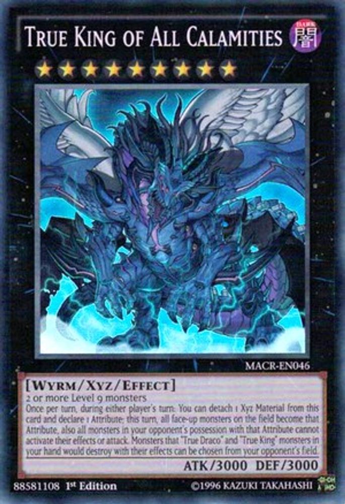 True King of All Calamities (MACR-EN046) - Super Rare