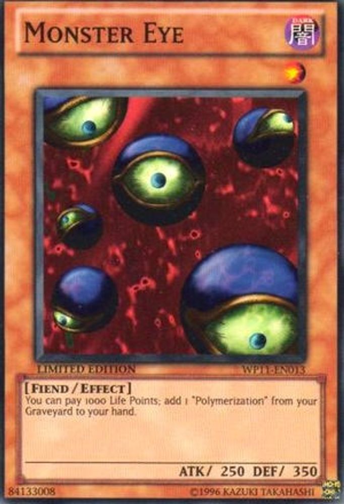 Monster Eye (WP11-EN013) - Super Rare