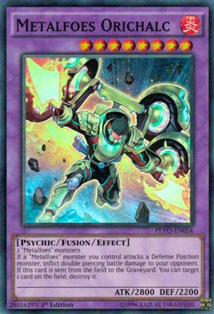 Metalfoes Orichalc (PEVO-EN054) - Super Rare