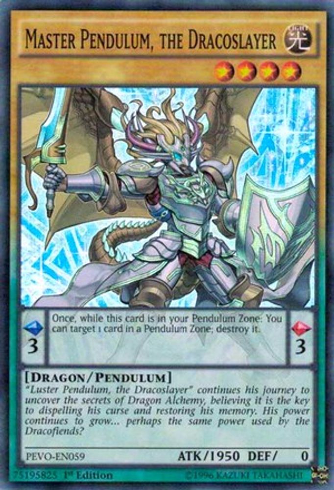 Master Pendulum, the Dracoslayer (PEVO-EN059) - Super Rare