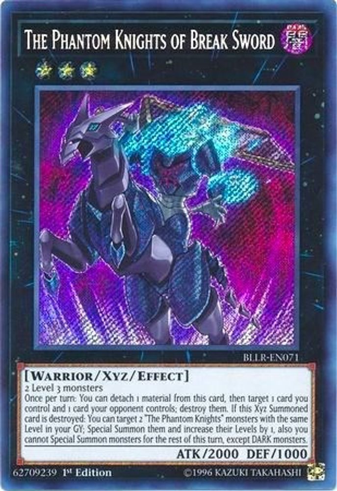 The Phantom Knights of Break Sword (BLLR-EN071) - Secret Rare