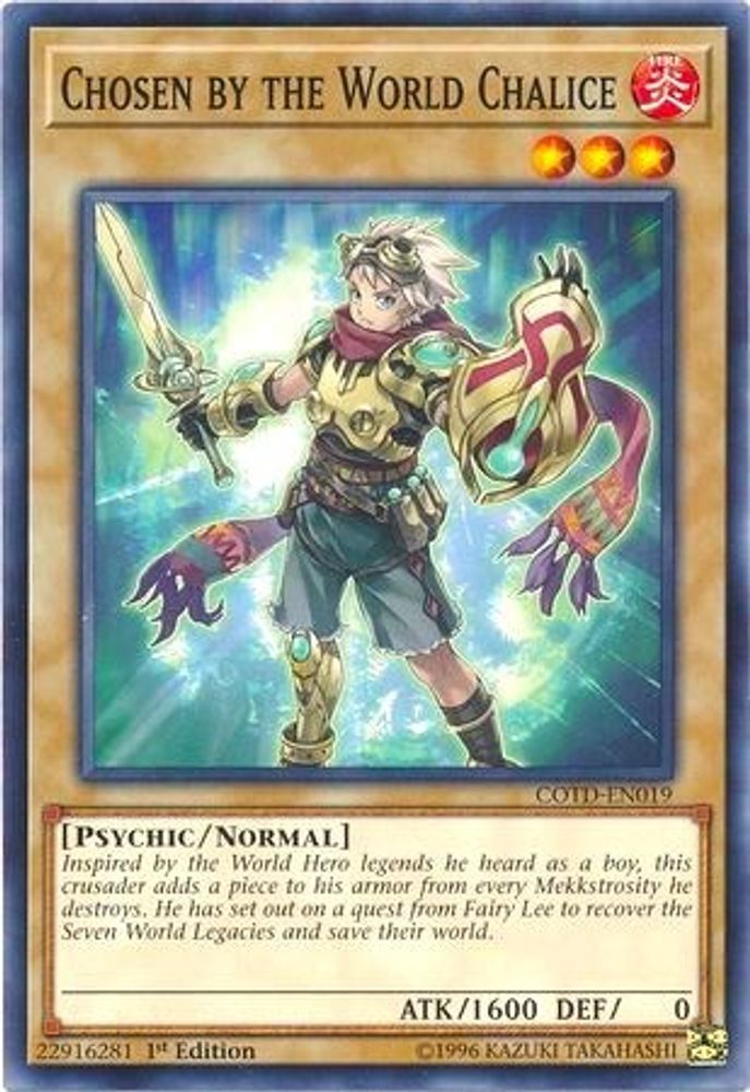 Chosen by the World Chalice (COTD-EN019) - Common