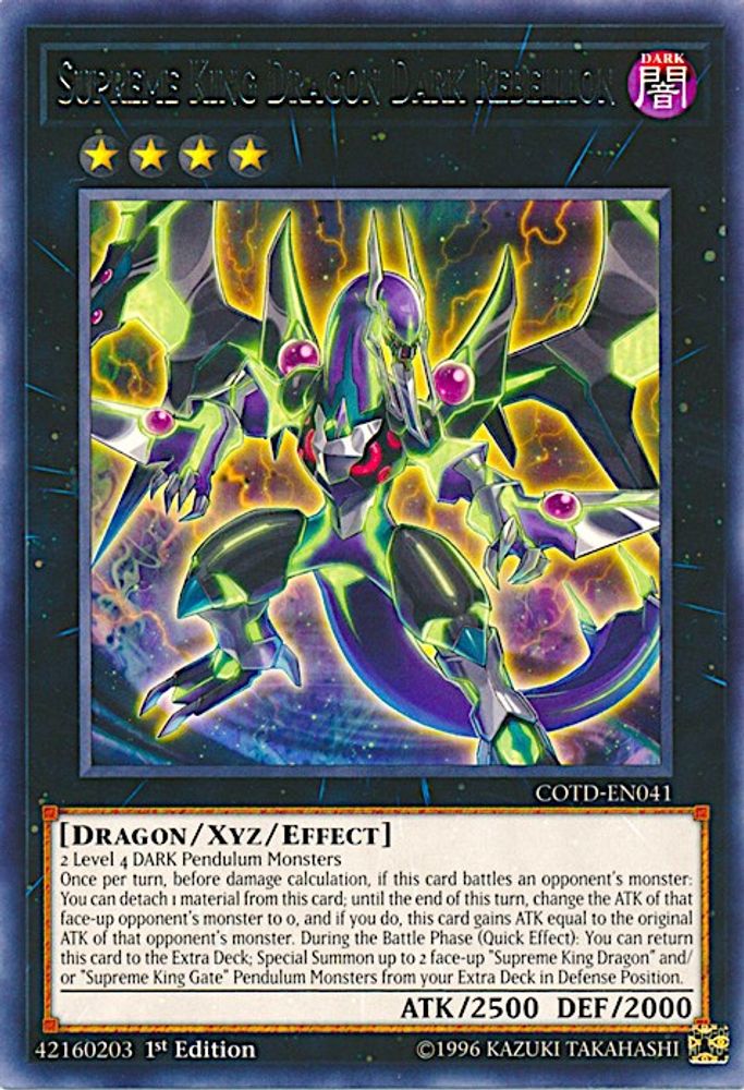 Supreme King Dragon Dark Rebellion (COTD-EN041) - Rare