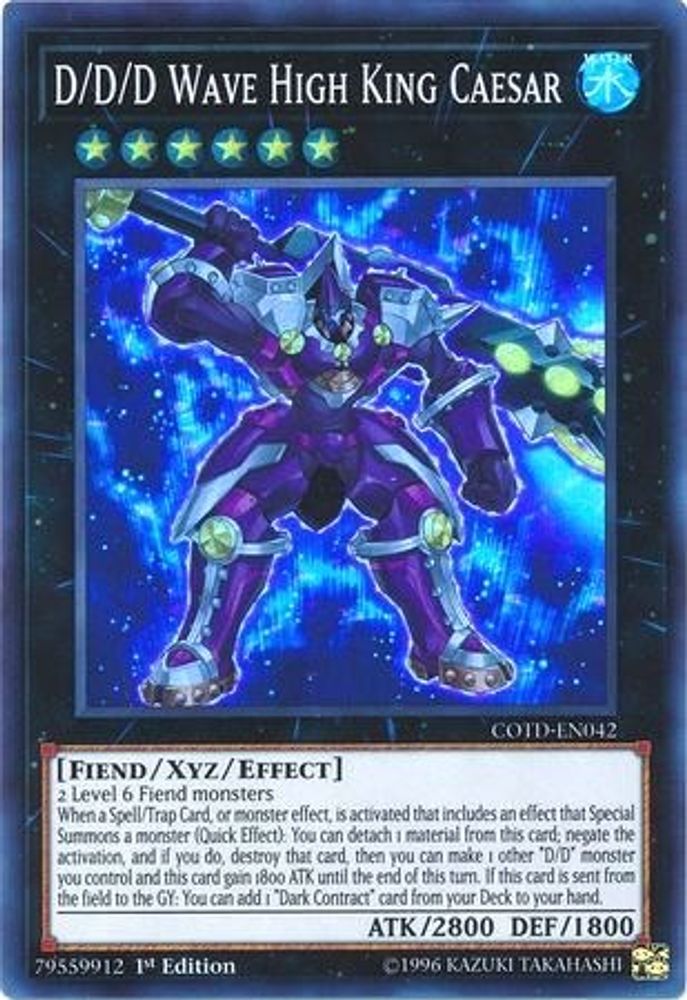 D/D/D Wave High King Caesar (COTD-EN042) - Super Rare