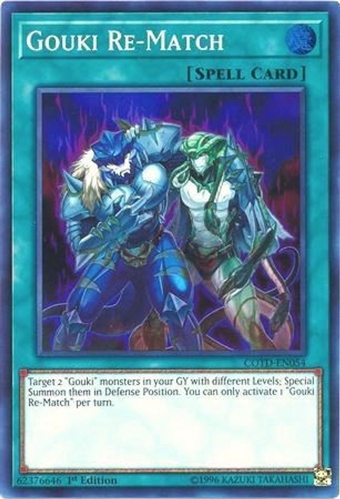 Gouki Re-Match (COTD-EN054) - Super Rare