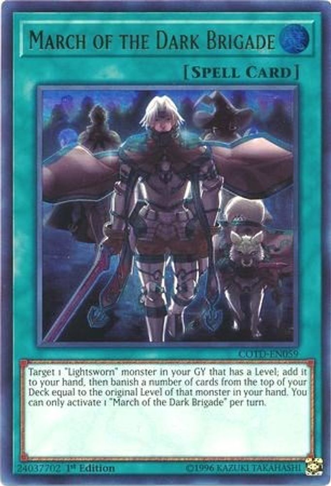 March of the Dark Brigade (COTD-EN059) - Ultra Rare