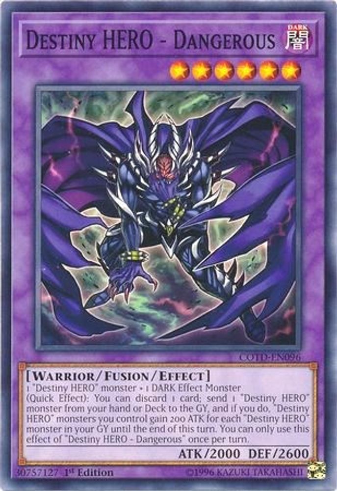 Destiny HERO - Dangerous (COTD-EN096) - Common