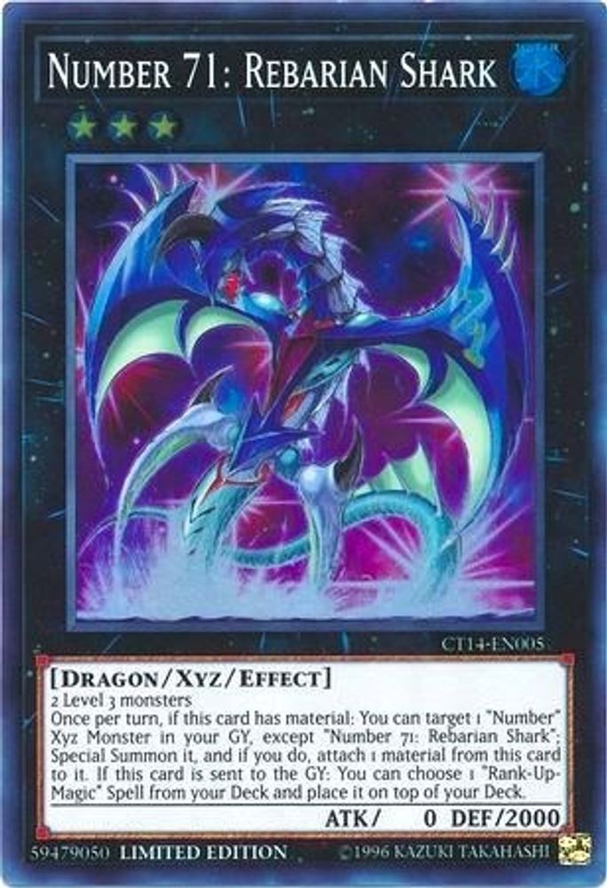 Number 71: Rebarian Shark (CT14-EN005) - Super Rare
