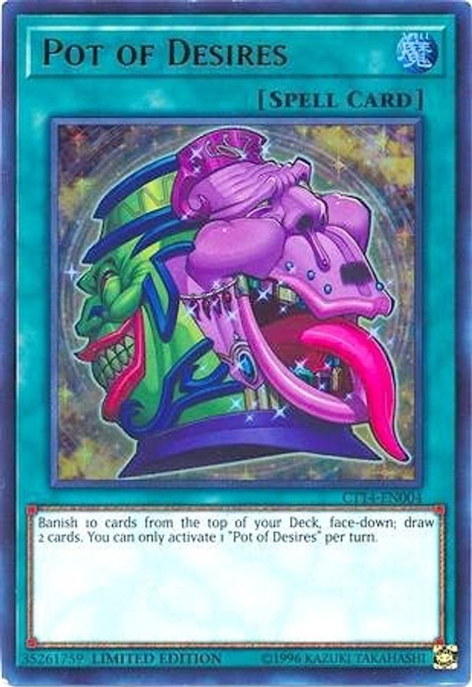 Pot of Desires (CT14-EN004) - Ultra Rare