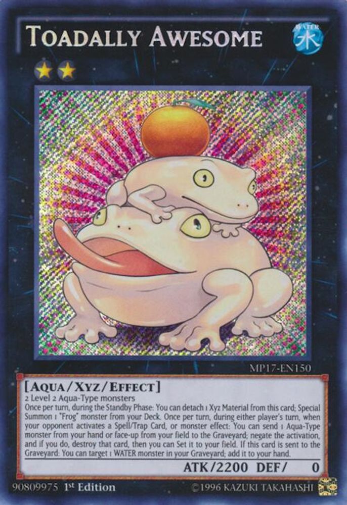 Toadally Awesome (MP17-EN150) - Secret Rare