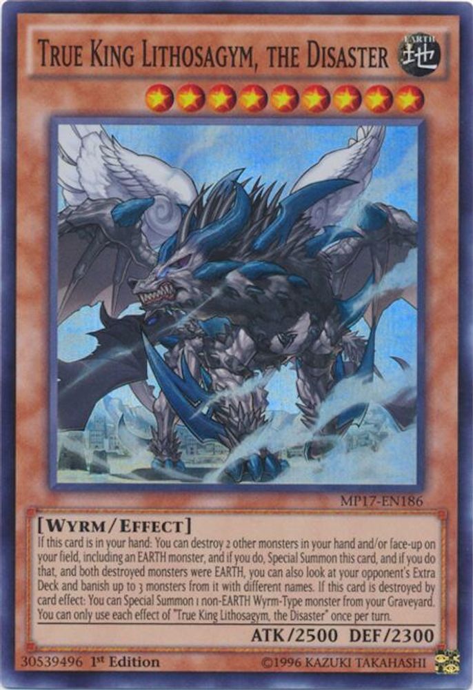 True King Lithosagym, the Disaster (MP17-EN186) - Super Rare