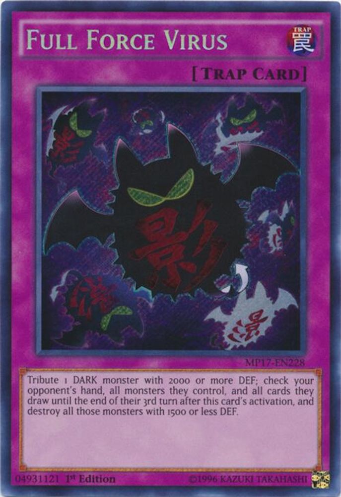Full Force Virus (MP17-EN228) - Secret Rare