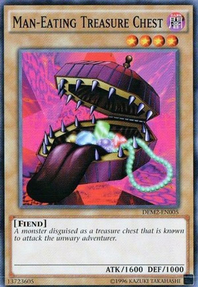 Man-Eating Treasure Chest (DEM2-EN005) - Common