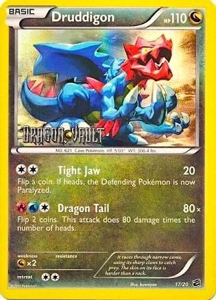 Druddigon - 17/20 (Dragon Vault)/20  - Holofoil - Promo