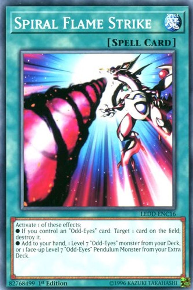 Spiral Flame Strike (LEDD-ENC16) - Common