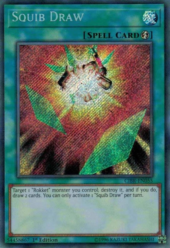Squib Draw (CIBR-EN055) - Secret Rare