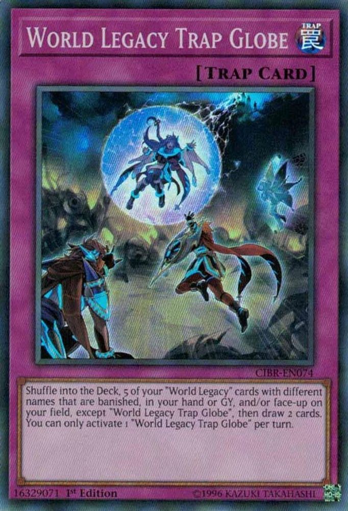 World Legacy Trap Globe (CIBR-EN074) - Super Rare