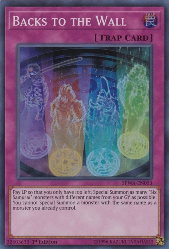 Backs to the Wall (SPWA-EN053) - Super Rare