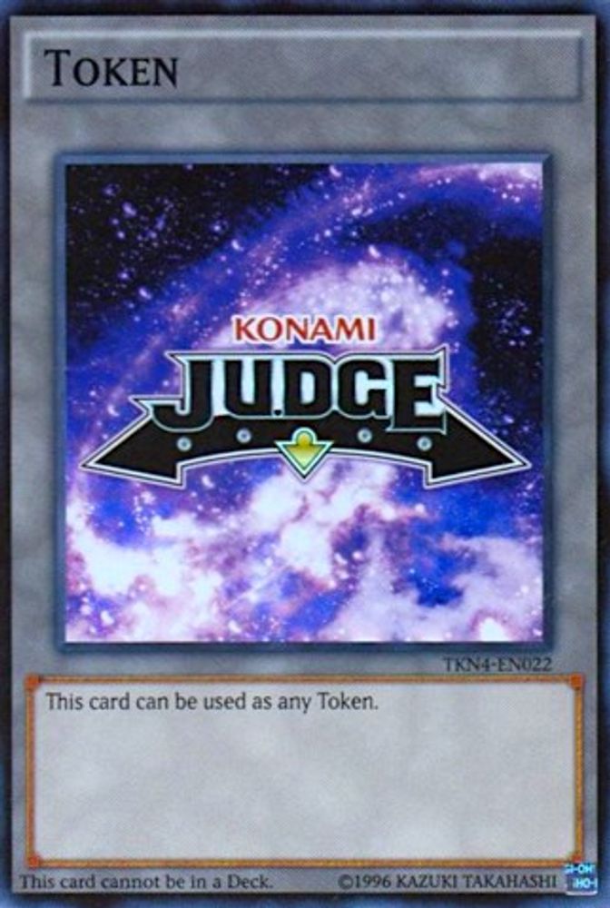 Official Judge Token: TKN4-EN022 (TKN4-EN022) - Super Rare