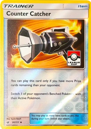 Counter Catcher (League Cup) 091/111  - Reverse Holofoil - Promo