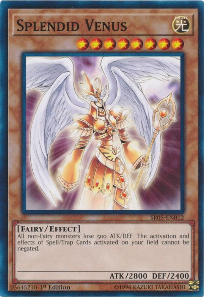 Splendid Venus (SR05-EN012) - Common