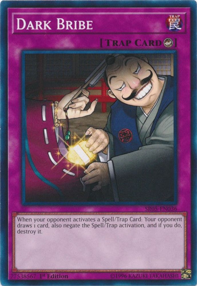 Dark Bribe (SR05-EN036) - Common