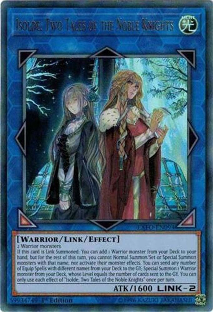 Isolde, Two Tales of the Noble Knights (EXFO-EN094) - Ultra Rare