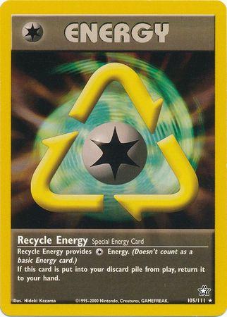 Recycle Energy 105  - Unlimited - Rare