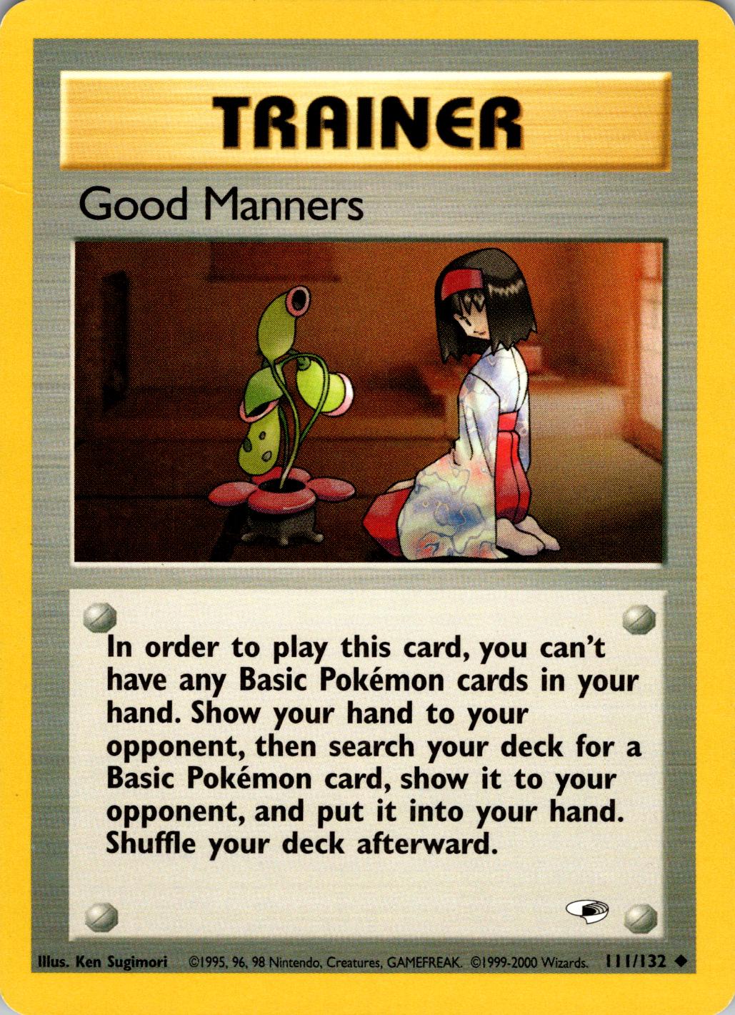 Good Manners 111  - Unlimited - Uncommon