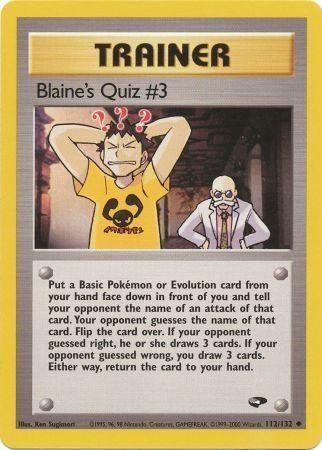 Blaine's Quiz #3 112  - Unlimited - Uncommon