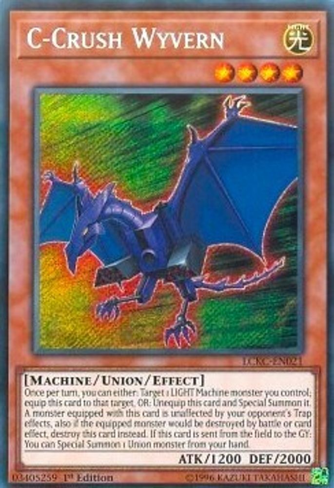C-Crush Wyvern (LCKC-EN021) - Secret Rare
