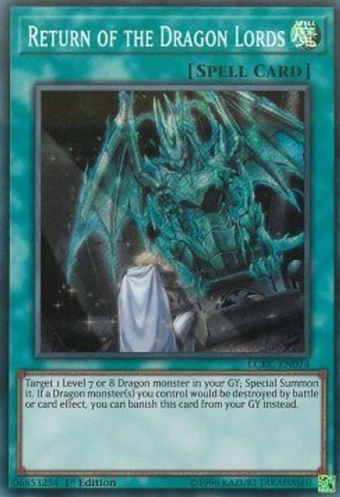 Return of the Dragon Lords (LCKC-EN074) - Secret Rare
