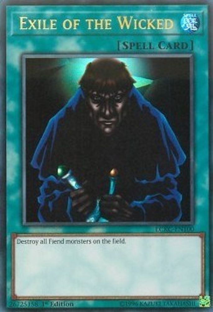 Exile of the Wicked (LCKC-EN100) - Ultra Rare
