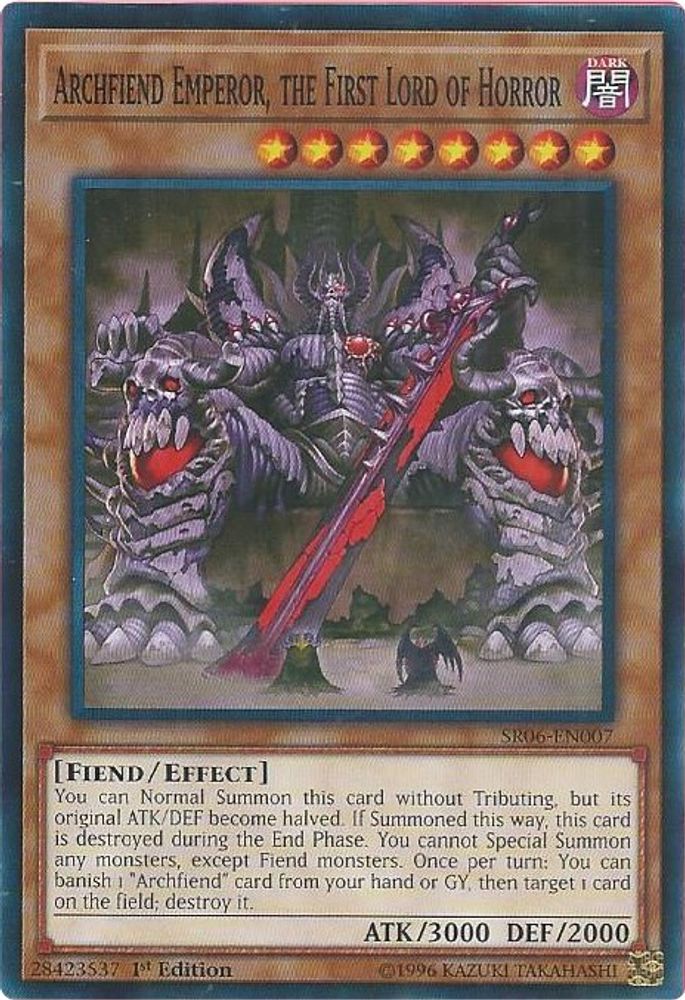 Archfiend Emperor, the First Lord of Horror (SR06-EN007) - Common